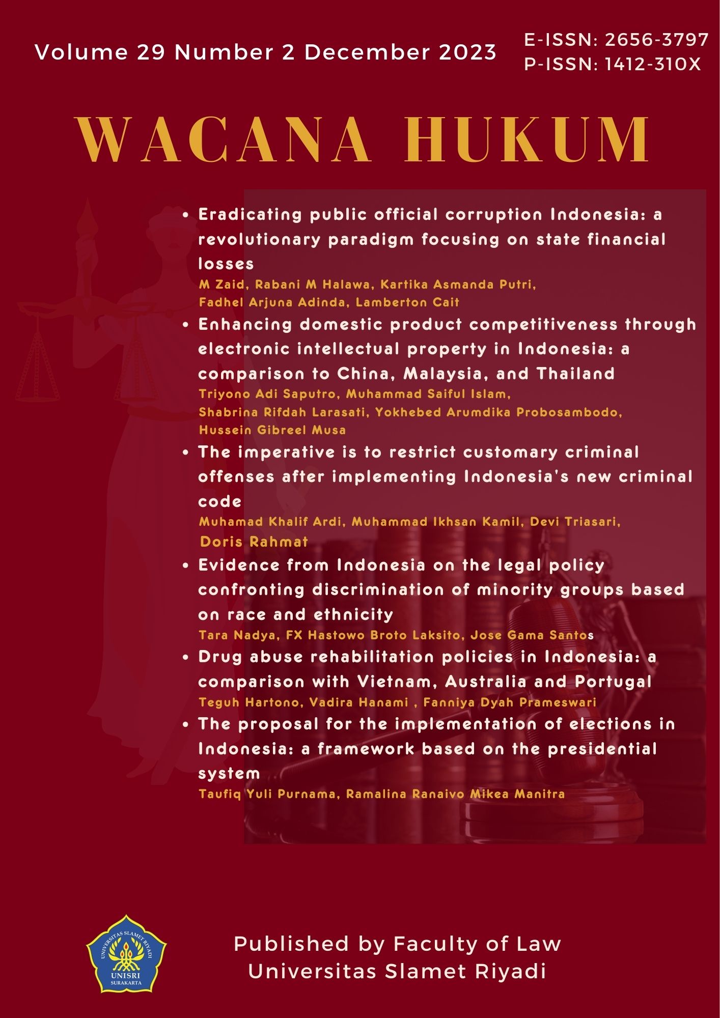 					View Vol. 29 No. 2 (2023): Various Issue on Indonesian Legal Studies: Responsive Law Reform Challenge
				